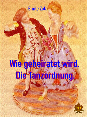 cover image of Wie geheiratet wird / Die Tanzordnung